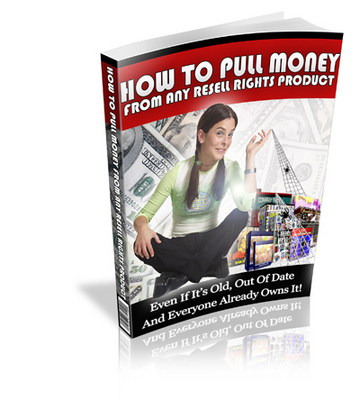 Product picture How to Pull Money from any Resell Product